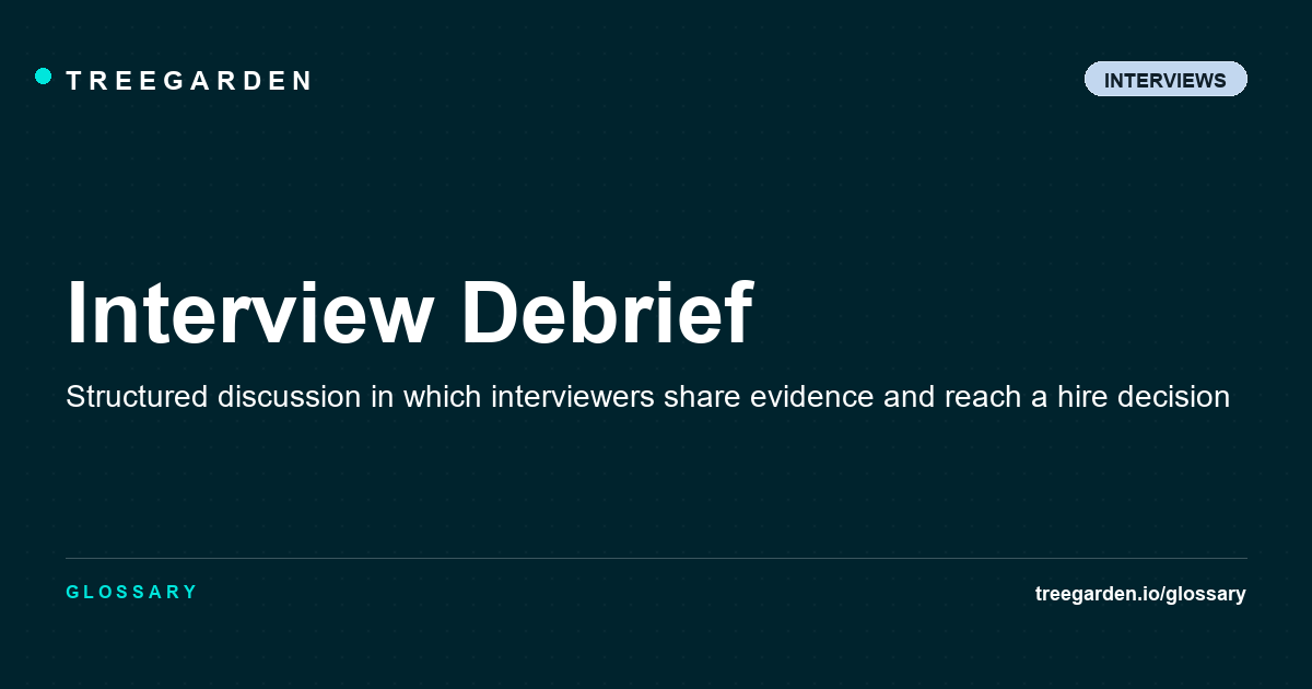 Interview Debrief Definition - HR Glossary | Treegarden