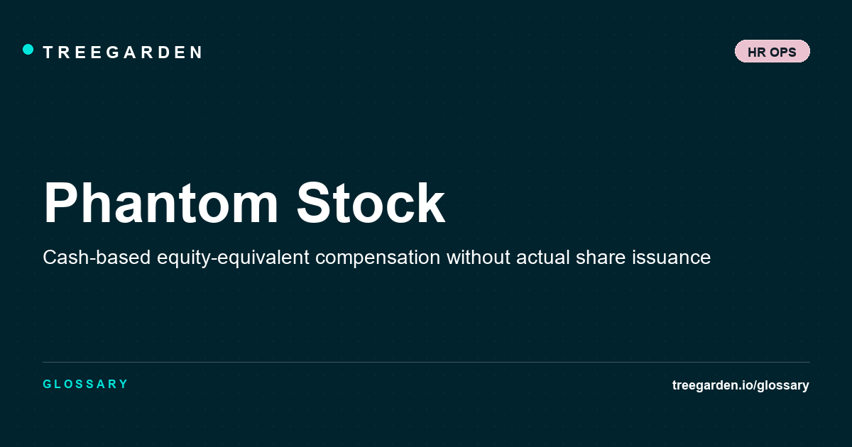 Phantom Stock Definition - HR Glossary | Treegarden